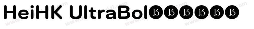HeiHK UltraBol字体转换